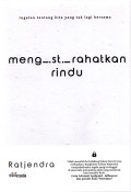 Mengistirahatkan Rindu